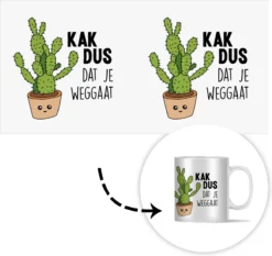 Mok - Koffiemok - Spreuken - Quote - 'Kak Dus Dat Je Weggaat' - Baan - Mokken - 350 ML - Beker - Koffiemokken - Theemok - Mok Met Tekst -Home Keuken Winkel 1200x1134 1